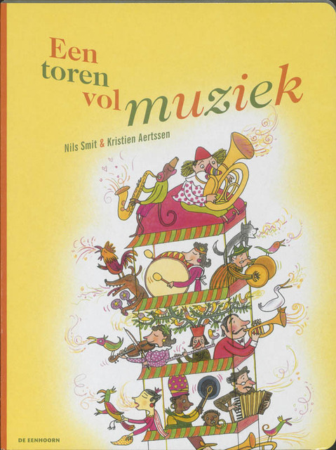 Een toren vol muziek - Nils Smit Een toren vol muziek - Nils Smit