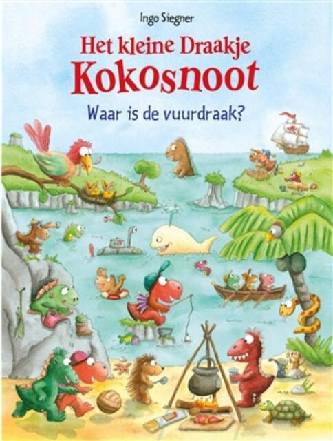 Het Kleine Draakje Kokosnoot - Waar is de vuurdraak? - Ingo Siegner Het Kleine Draakje Kokosnoot - Waar is de vuurdraak? - Ingo Siegner