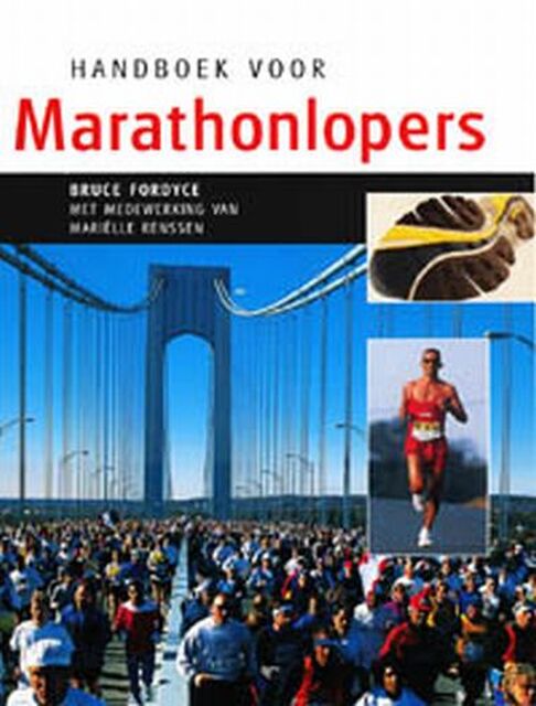Handboek voor marathonlopers - B. Fordyce Handboek voor marathonlopers - B. Fordyce