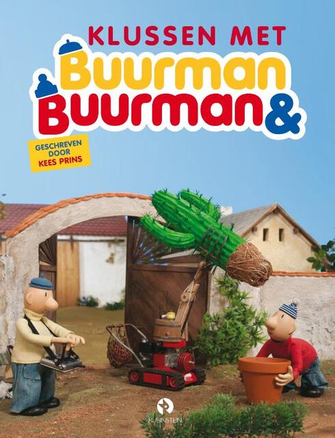 Klussen met Buurman & Buurman - Kees Prins Klussen met Buurman & Buurman - Kees Prins