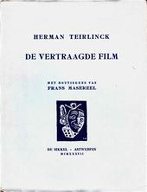 herman teirlinck de vertraagde film