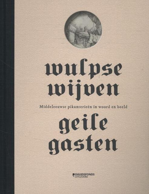 Wulpse wijven, geile gasten - Ludo Jongen ; Martine Meuwese ; Bart Veldhoen ; Norbert Voorwinden Wulpse wijven, geile gasten - Ludo Jongen ; Martine Meuwese ; Bart Veldhoen ; Norbert Voorwinden