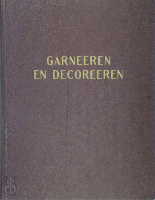 Garneeren en decoreeren - Jac. Jongert Garneeren en decoreeren - Jac. Jongert