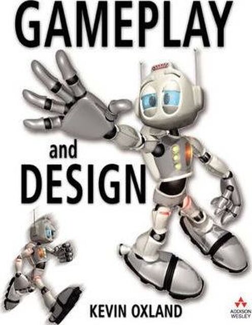 Gameplay and Design - Kevin Oxland Gameplay and Design - Kevin Oxland