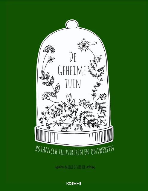 De geheime tuin - Mijke Desserjer De geheime tuin - Mijke Desserjer
