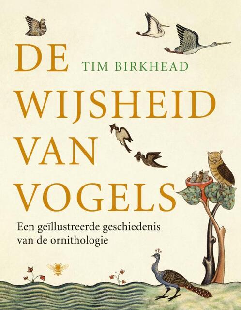 De wijsheid van vogels - T. Birkhead De wijsheid van vogels - T. Birkhead