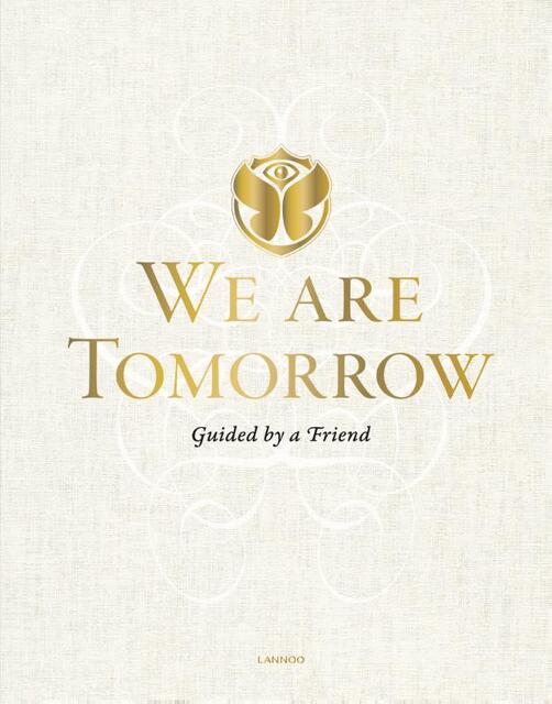 Tomorrowland: We are tomorrow - Unknown Tomorrowland: We are tomorrow - Unknown