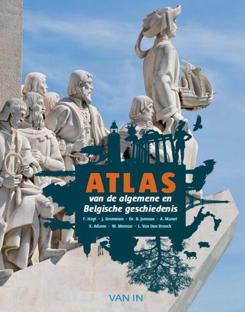 Atlas van de algemene en Belgische geschiedenis - Unknown Atlas van de algemene en Belgische geschiedenis - Unknown