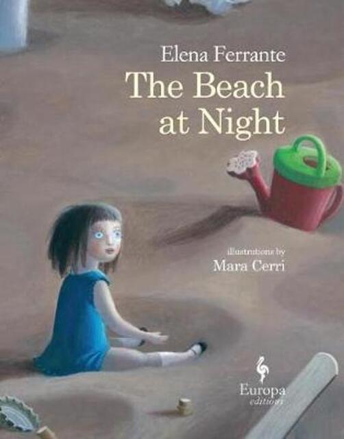 The Beach at Night - Elena Ferrante The Beach at Night - Elena Ferrante