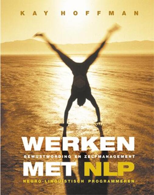 Werken met NLP - Kay. Hoffman Werken met NLP - Kay. Hoffman