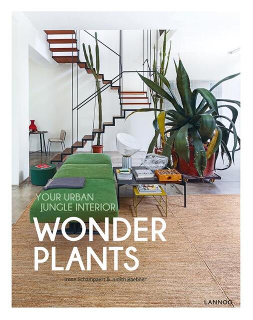 Wonderplants - English version - Irene Schampaert, Judith Baehner Wonderplants - English version - Irene Schampaert, Judith Baehner