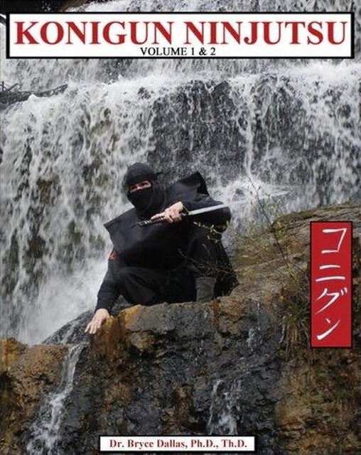 Konigun Ninjutsu - Bryce Dallas Konigun Ninjutsu - Bryce Dallas