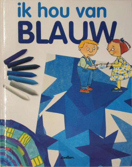Ik hou van blauw - M. Angels Comella Ik hou van blauw - M. Angels Comella
