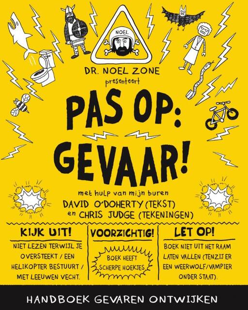 Pas op: gevaar! - David O' Doherty Pas op: gevaar! - David O' Doherty