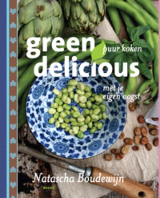 Green delicious - Natascha Boudewijn Green delicious - Natascha Boudewijn