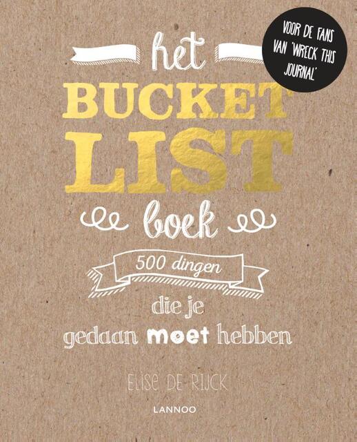 Het Bucketlist-boek - Elise De Rijck Het Bucketlist-boek - Elise De Rijck