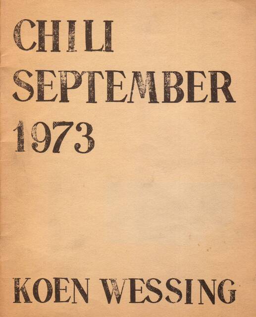 Chili september 1973. - Koen Wessing Chili september 1973. - Koen Wessing
