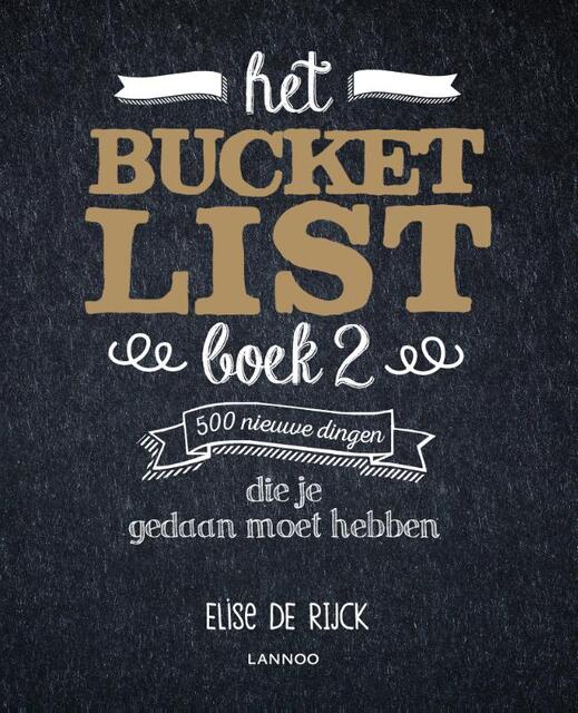 Het Bucketlist boek 2 - Elise De Rijck Het Bucketlist boek 2 - Elise De Rijck
