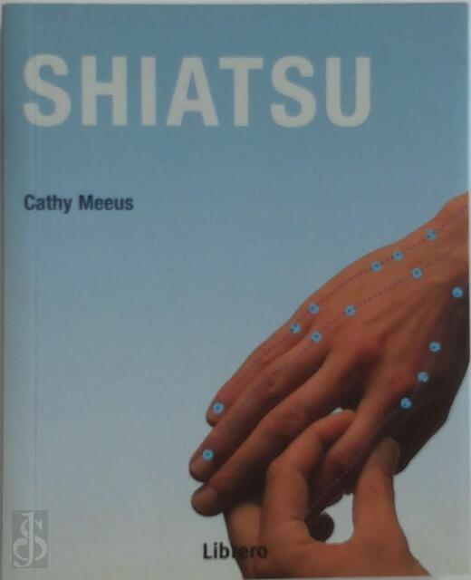 Shiatsu - Cathy Meeus Shiatsu - Cathy Meeus