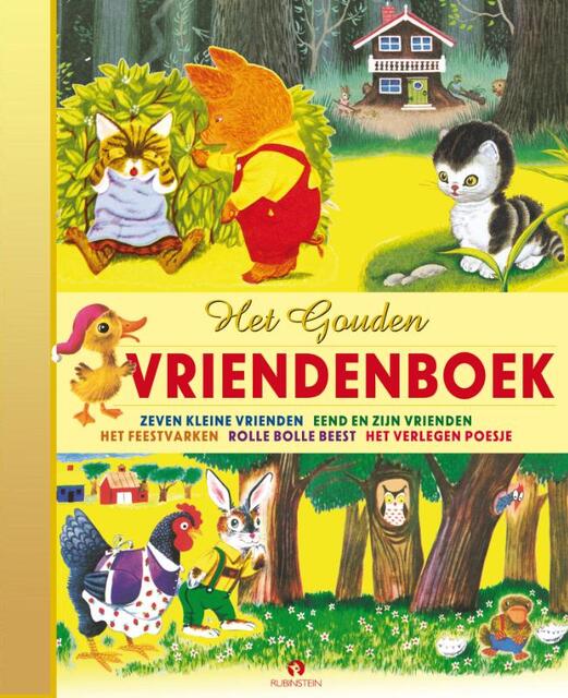 Het Gouden Vrienden Boek - Jane Werner, Kathryn Jackson, Byron Jackson, Richard Scarry, Cathleen Schurr Het Gouden Vrienden Boek - Jane Werner, Kathryn Jackson, Byron Jackson, Richard Scarry, Cathleen Schurr