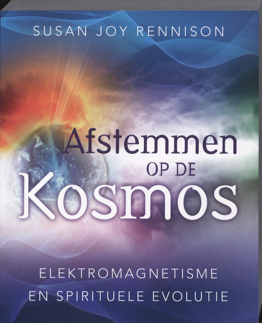 Afstemmen op de kosmos - Susan Joy Rennison Afstemmen op de kosmos - Susan Joy Rennison