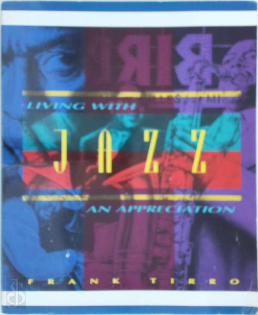 Living with jazz - Frank Tirro Living with jazz - Frank Tirro