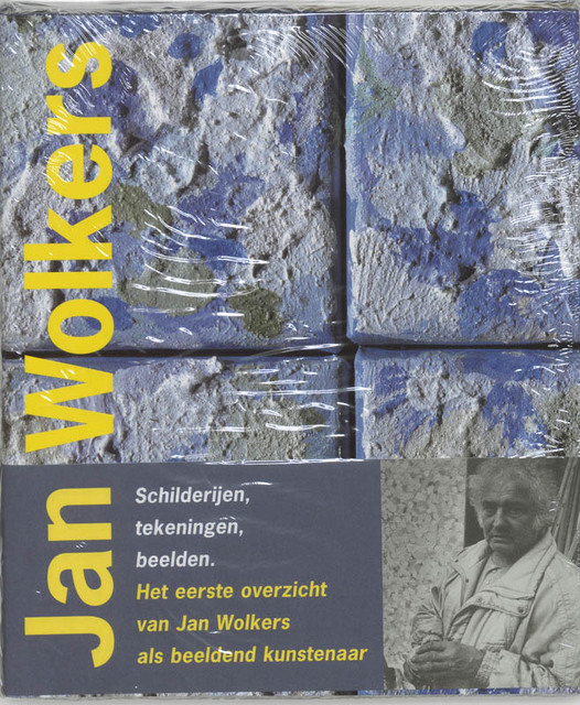 Jan Wolkers: schilderijen, tekeningen, beelden - Paul Steenhuis, Jan Wolkers, Murk Salverda, Erna Staal Jan Wolkers: schilderijen, tekeningen, beelden - Paul Steenhuis, Jan Wolkers, Murk Salverda, Erna Staal