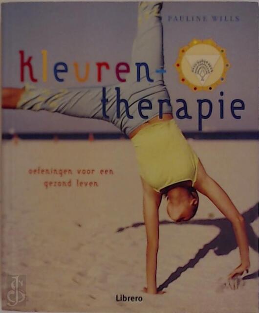 Kleurentherapie - Pauline Wills, Judith Bros Kleurentherapie - Pauline Wills, Judith Bros