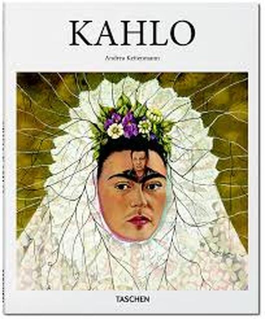 Frida Kahlo - Andrea Kettenmann Frida Kahlo - Andrea Kettenmann