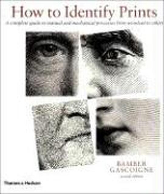 How to Identify Prints - Bamber Gascoigne How to Identify Prints - Bamber Gascoigne