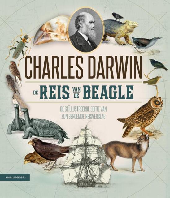 De reis van de Beagle - Charles Darwin De reis van de Beagle - Charles Darwin