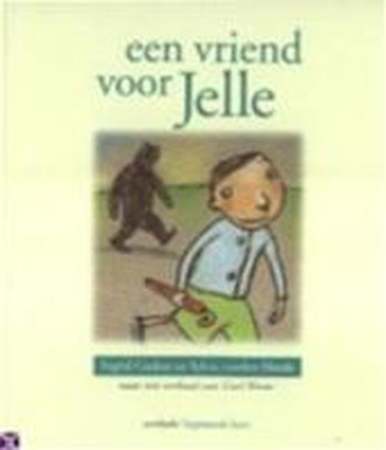 Een vriend voor Jelle - Ingrid Godon, Sylvia Vandenheede, Carl Norac Een vriend voor Jelle - Ingrid Godon, Sylvia Vandenheede, Carl Norac
