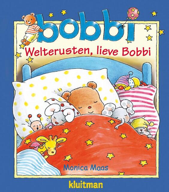 Welterusten, lieve Bobbi - Monica Maas Welterusten, lieve Bobbi - Monica Maas