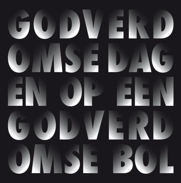 Godverdomse dagen op een godverdomse bol - Dimitri Verhulst, Corrie van Binsbergen Godverdomse dagen op een godverdomse bol - Dimitri Verhulst, Corrie van Binsbergen