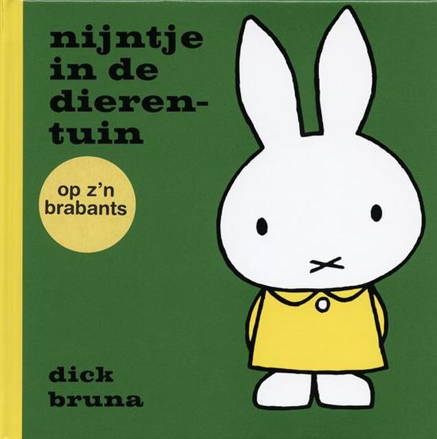 op z´n Brabants - Dick Bruna op z´n Brabants - Dick Bruna