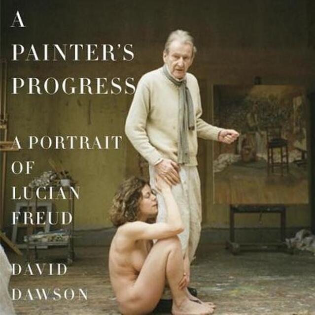 A Painter's Progress - David Dawson A Painter's Progress - David Dawson
