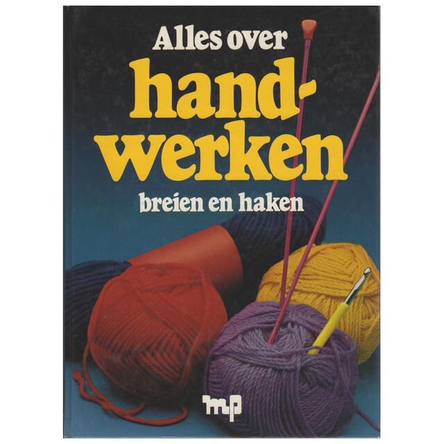 Alles over handwerken - Unknown Alles over handwerken - Unknown