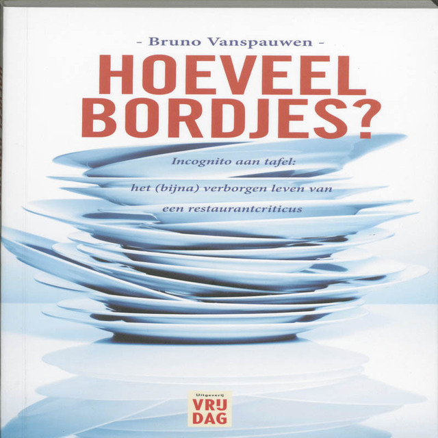 Hoeveel bordjes? - Bruno Vanspauwen Hoeveel bordjes? - Bruno Vanspauwen