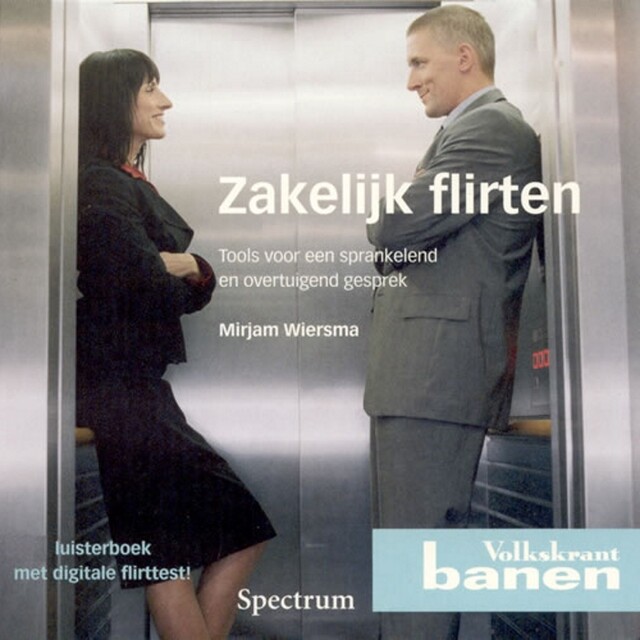 Flirten zakelijk Workshop: Zakelijk Flirten