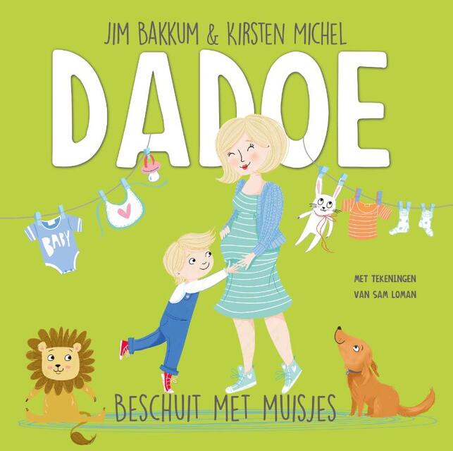 Dadoe - Beschuit met muisjes - Jim Bakkum, Kirsten Michel Dadoe - Beschuit met muisjes - Jim Bakkum, Kirsten Michel