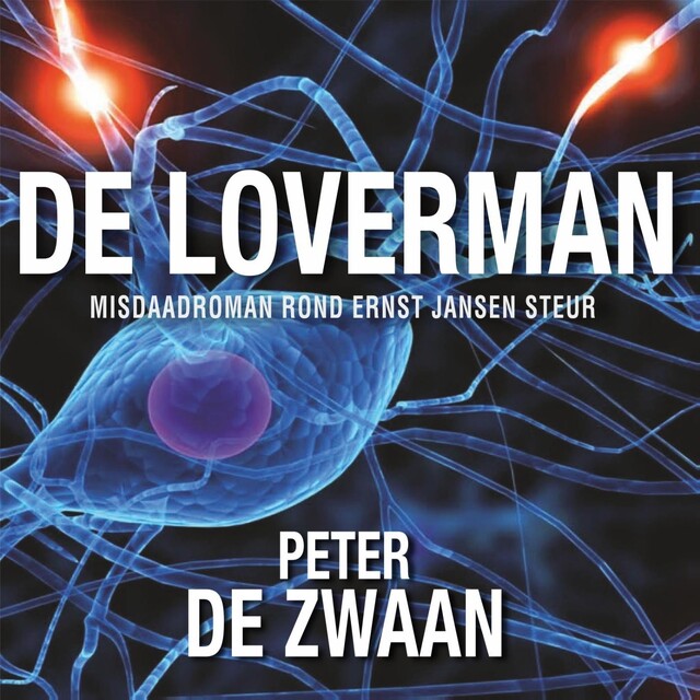 De Loverman - Peter de Zwaan De Loverman - Peter de Zwaan