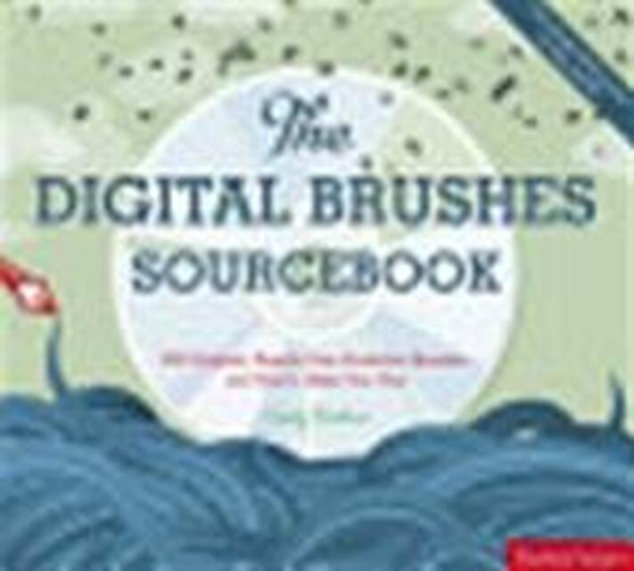 The Digital Brushes Sourcebook - Emily Portnoi, Luke Herriot The Digital Brushes Sourcebook - Emily Portnoi, Luke Herriot