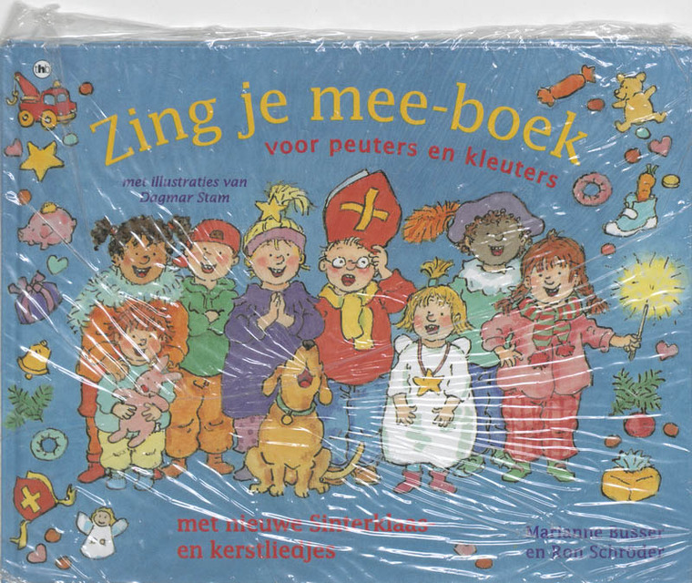 Zing je mee-boek voor peuters en kleuters - Marianne Busser, Ron Schröder Zing je mee-boek voor peuters en kleuters - Marianne Busser, Ron Schröder