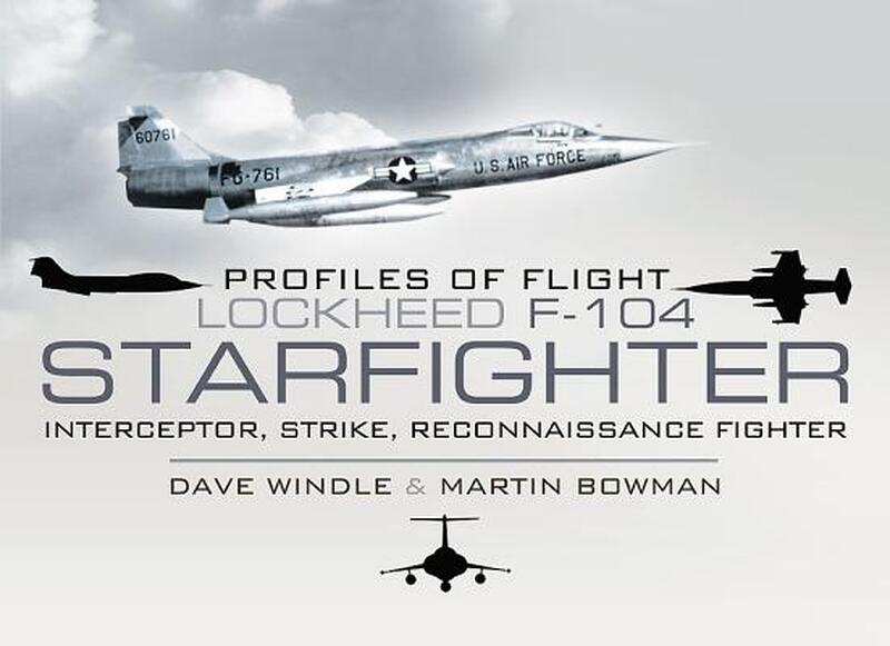 Lockheed F-104 Starfighter - Dave Windle Lockheed F-104 Starfighter - Dave Windle